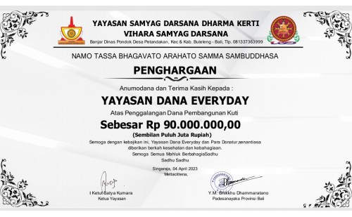 Dana Pembangunan Kuti Vihara Samyag Darsana Bali