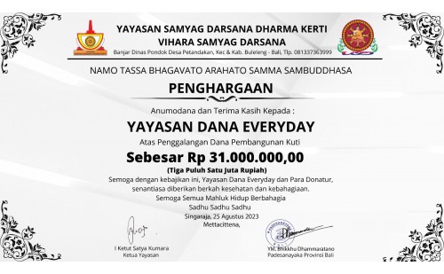 Dana Pembangunan Kuti Vihara Samyag Darsana Bali